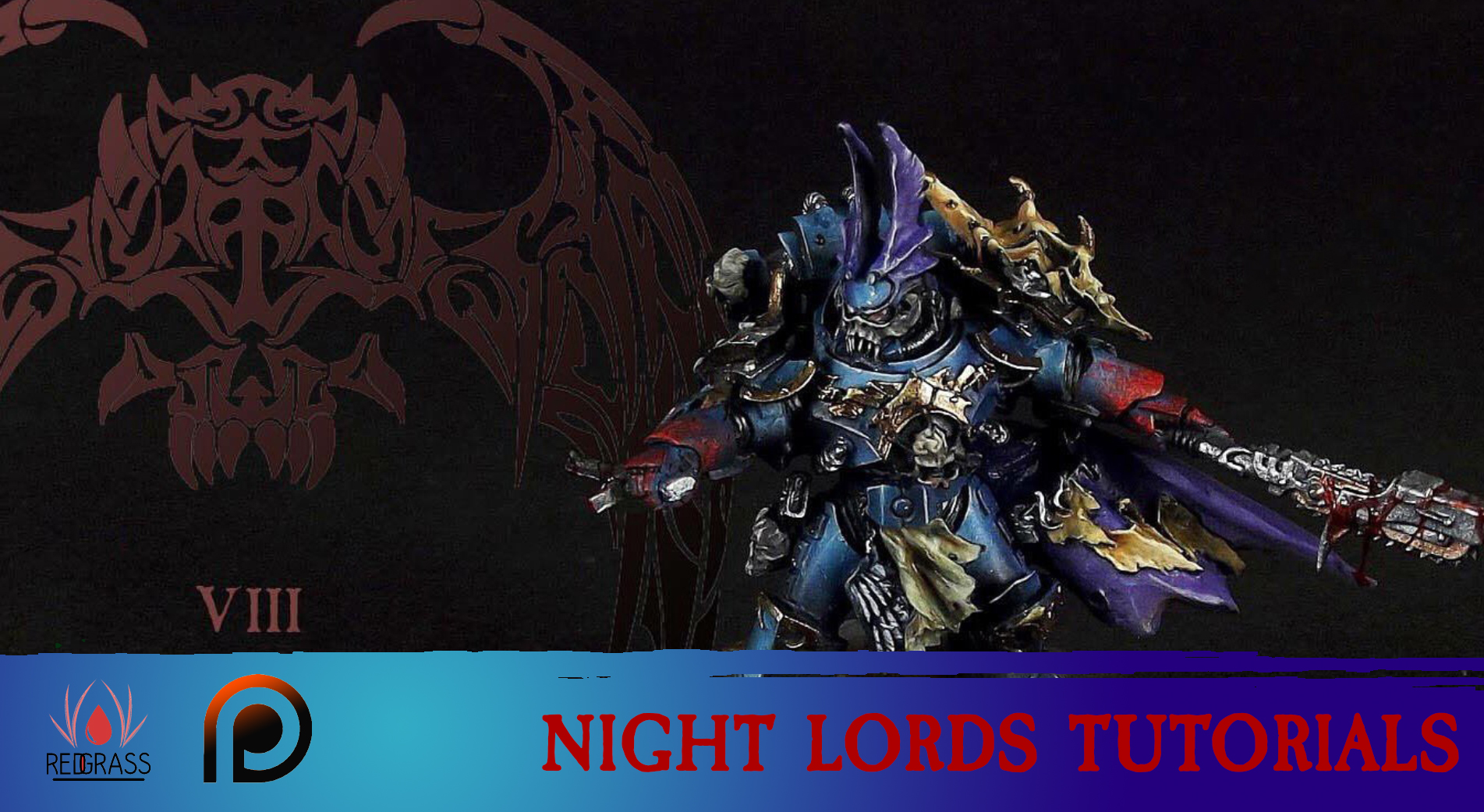 night lords tutorials