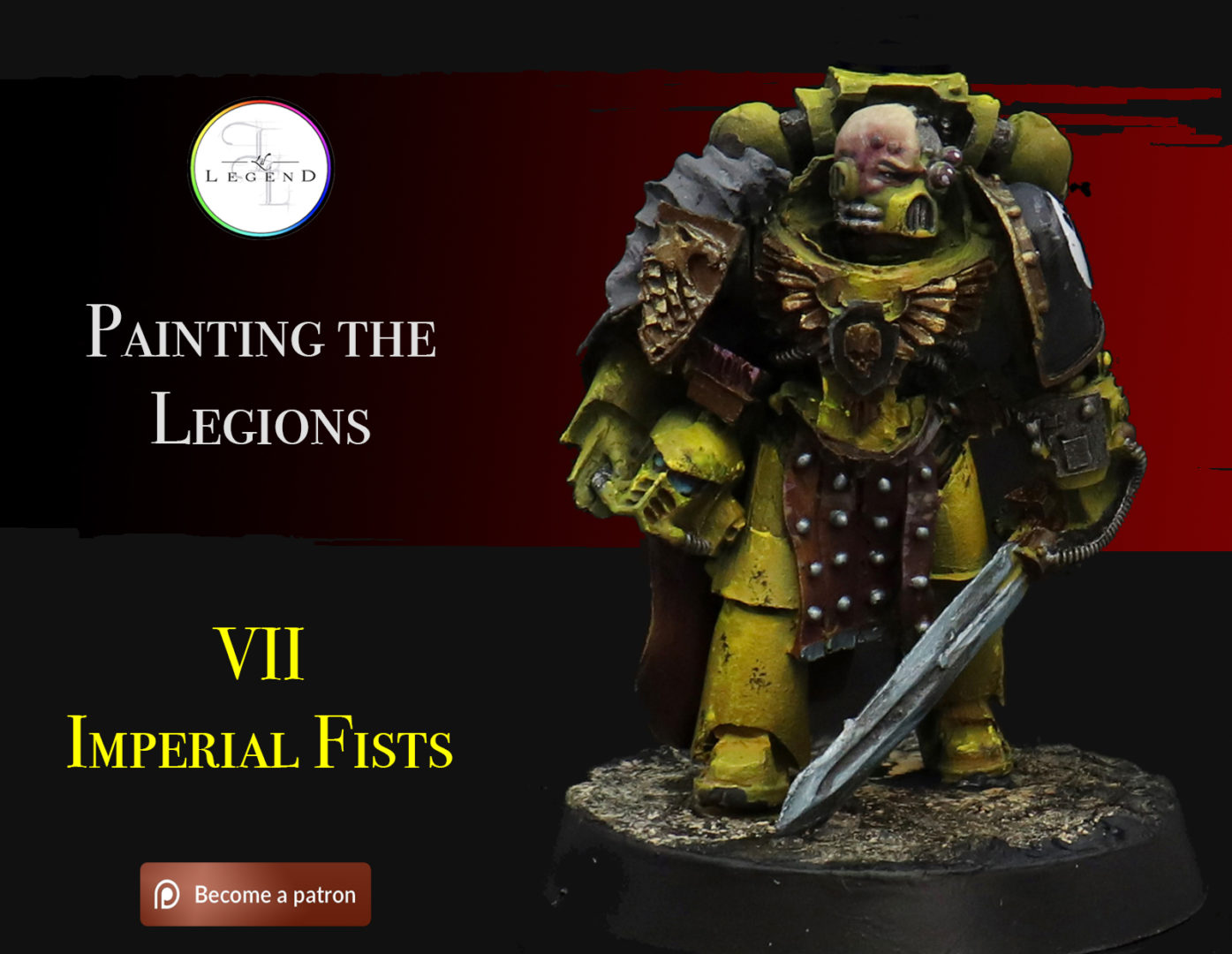 HORUS HERESY: Imperial Fists Army Commission. - Lil Legend Studio